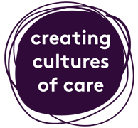 Creating Cultures of Care.png