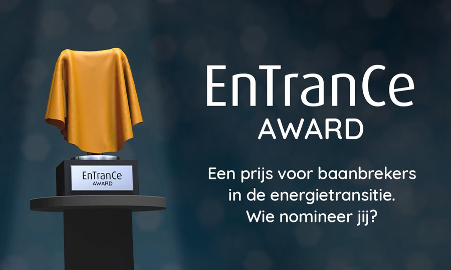 De ENTRANCE Award - dé aanmoedigingsprijs voor innovators in de energietransitie