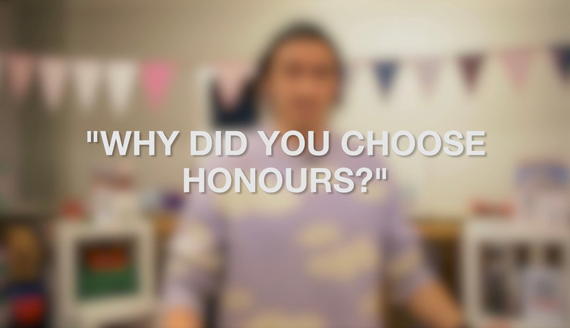 Why did you choose honours.jpg